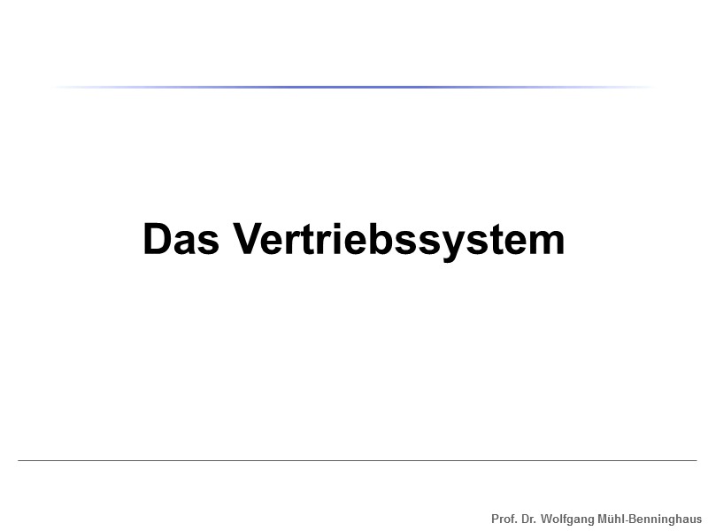 Das Vertriebssystem